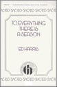 To Everything There Is a Season SATB choral sheet music cover